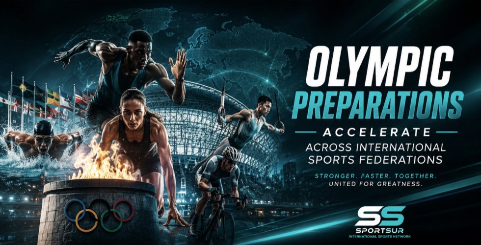 Olympic Preparations Accelerate Across International Sports Federations Worldwide